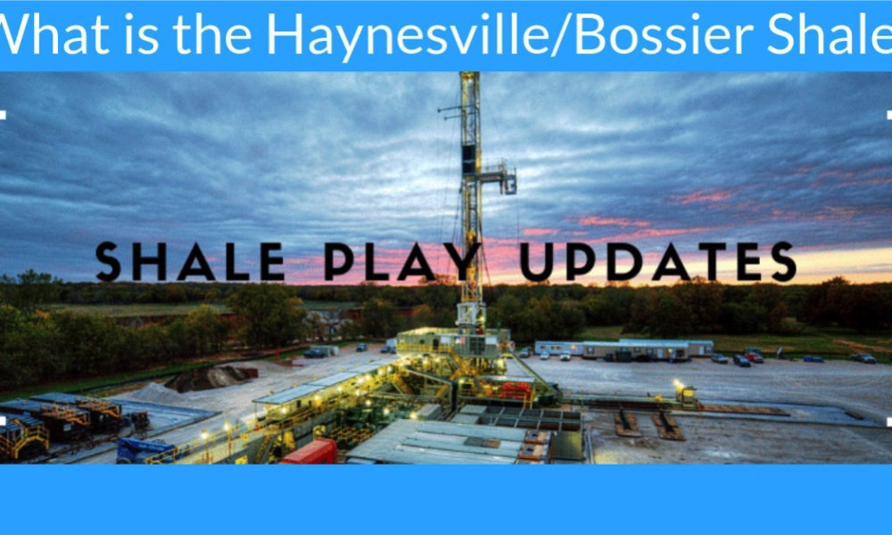 Haynesville Bossier Shale Information OklahomaMinerals Com   1565024900 Featured 1000x600 